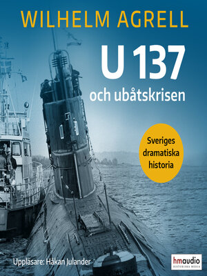 cover image of U 137 och andra ubåtskränkningar